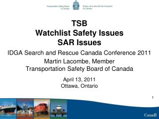TSB Watchlist Safety Issues SAR Issues