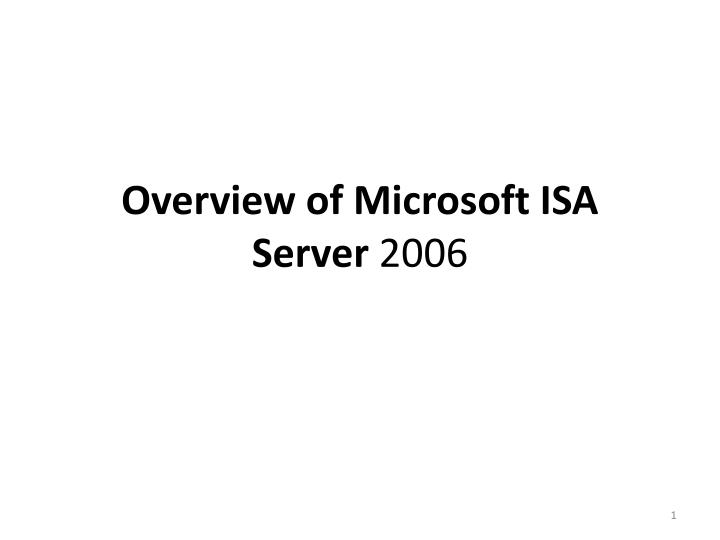 overview of microsoft isa server 2006