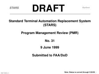 Standard Terminal Automation Replacement System (STARS) Program Management Review (PMR) No. 31