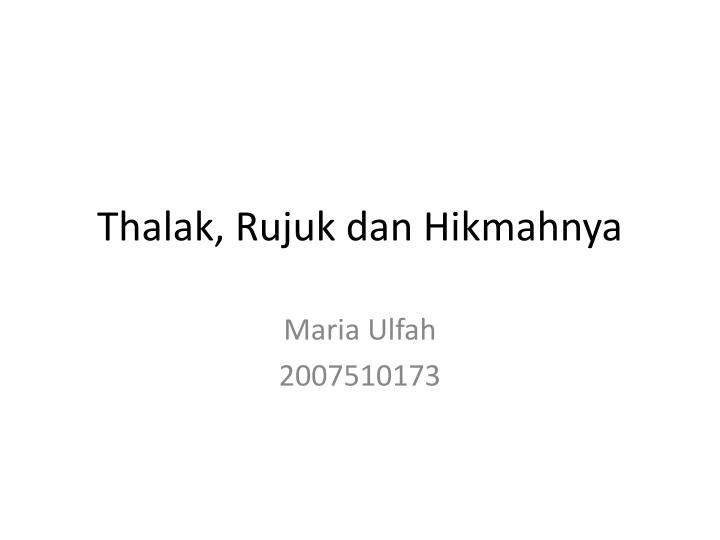 thalak rujuk dan hikmahnya