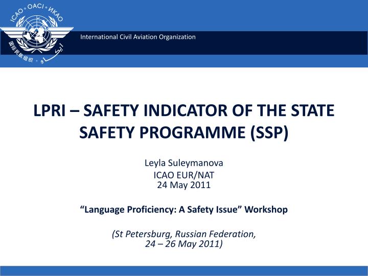 lpri safety indicator of the state safety programme ssp