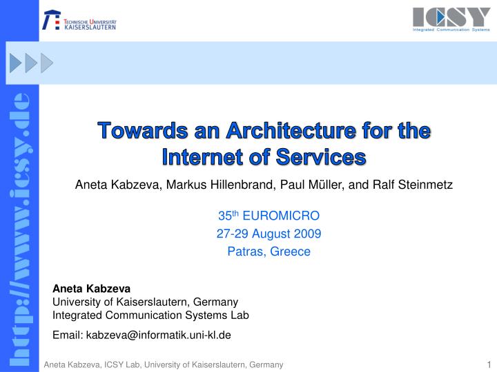 towards an architecture for the internet of services