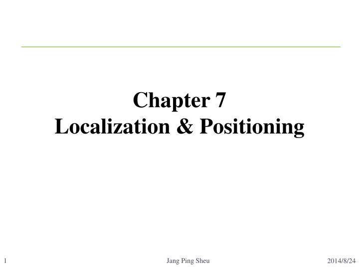 chapter 7 localization positioning