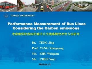 Performance Measurement of Bus Lines Considering the Carbon emissions