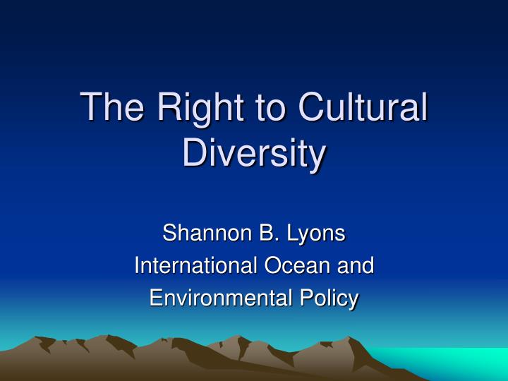 the right to cultural diversity