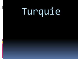 turquie