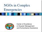 NGOs in Complex Emergencies - slide 1