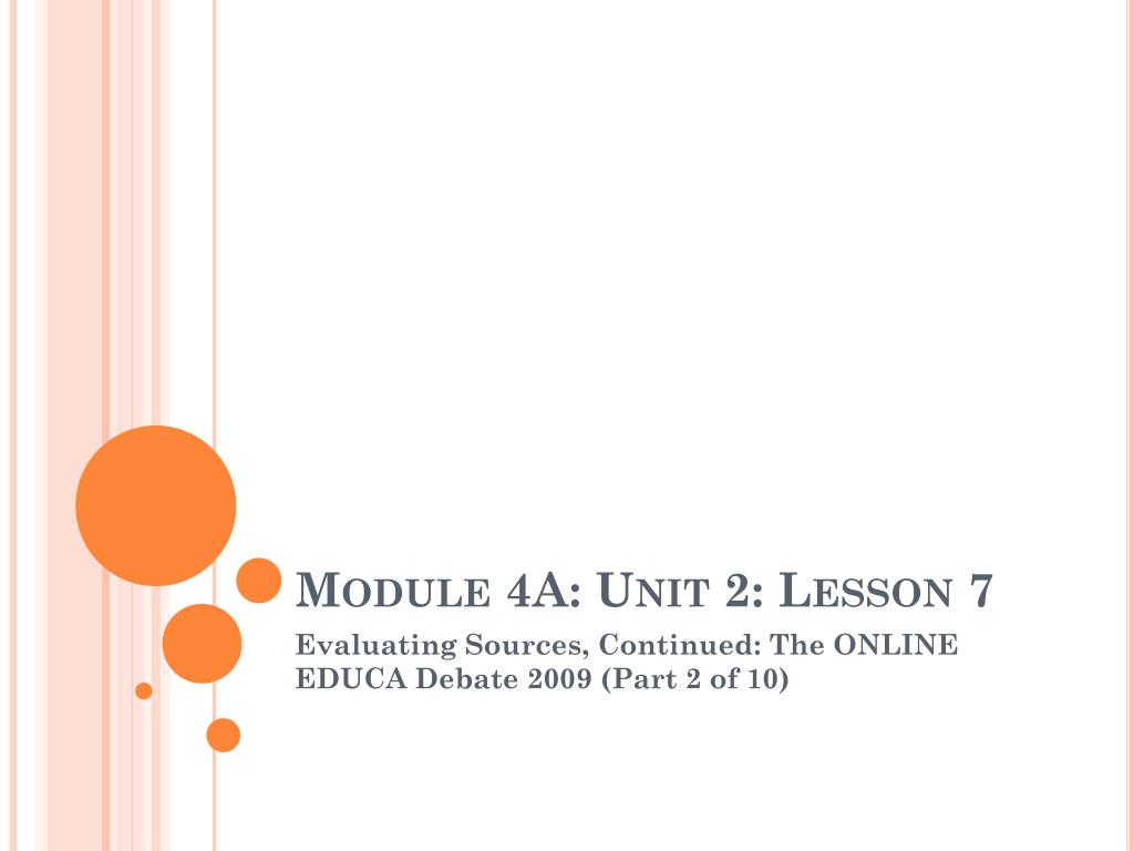 PPT - Module 4A: Unit 2: Lesson 7 PowerPoint Presentation, free ...