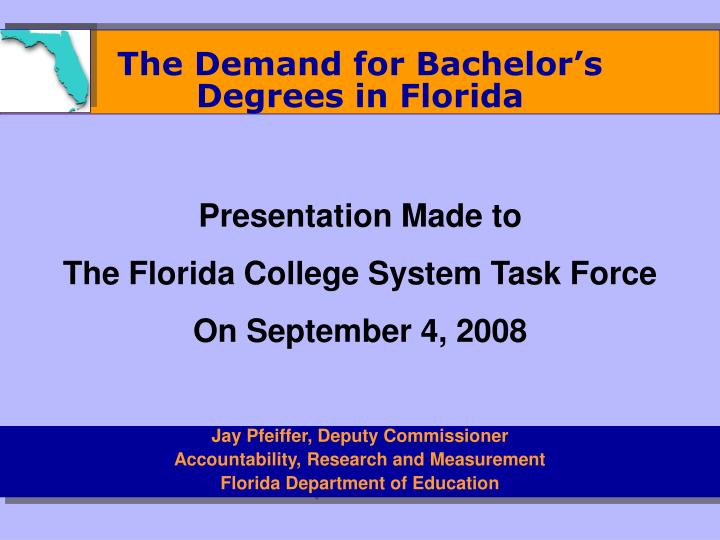 the demand for bachelor s degrees in florida