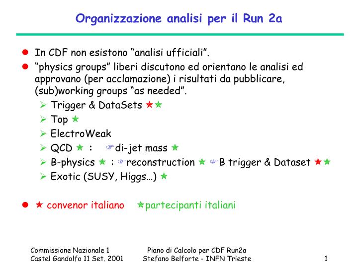 organizzazione analisi per il run 2a