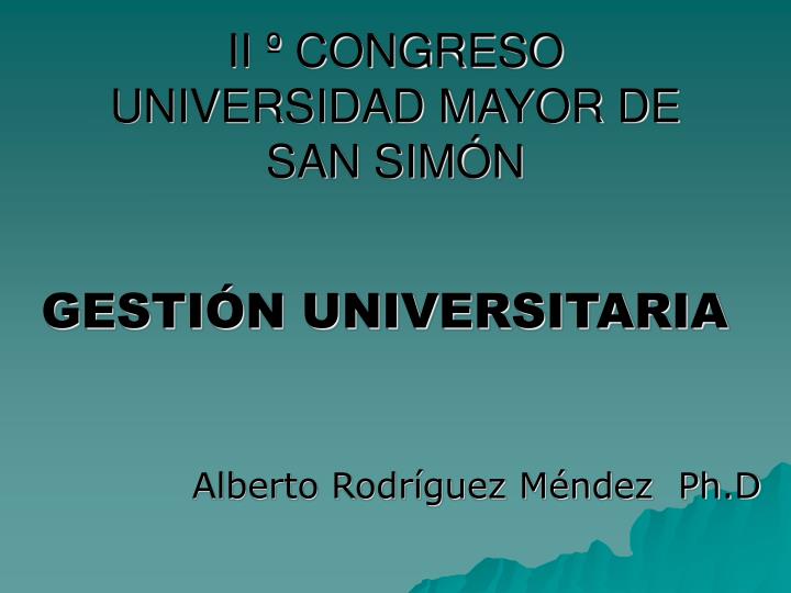 ii congreso universidad mayor de san sim n