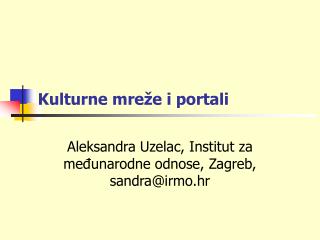 kulturne mre e i portali