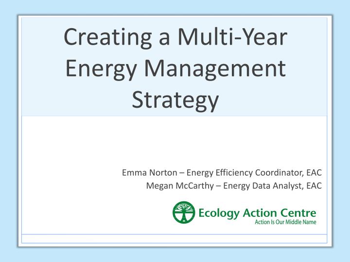 creating a multi year energy management strategy