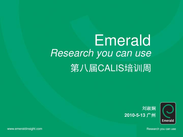 emerald research you can use