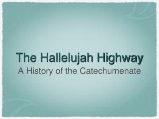 The Hallelujah Highway