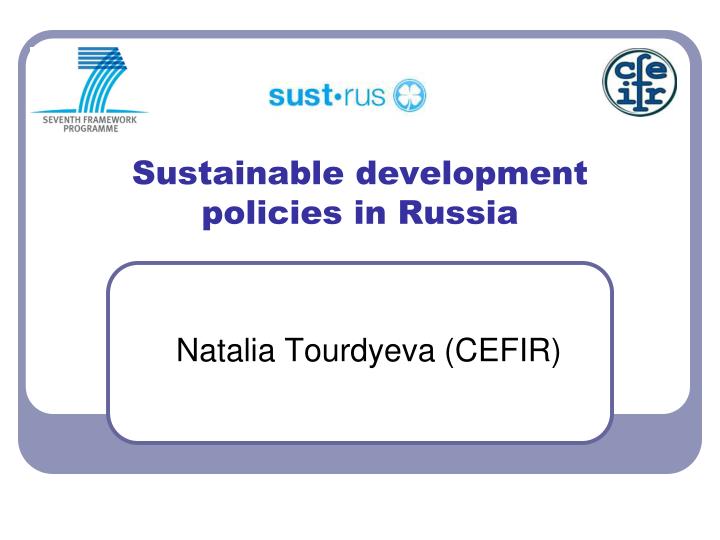 sustainable development policies in russia