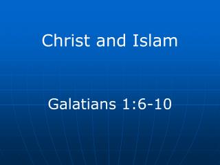 Christ and Islam