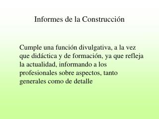 informes de la construcci n