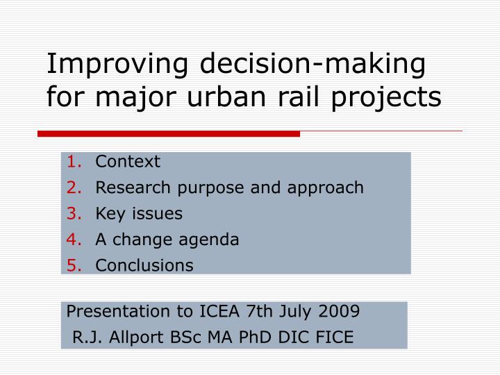improving decision making for major urban rail projects