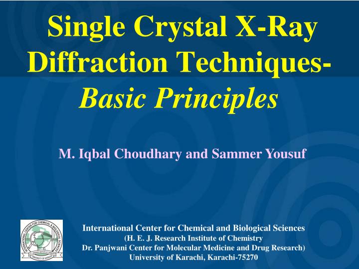 single crystal x ray diffraction techniques basic principles