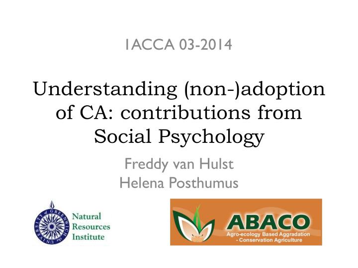 understanding non adoption of ca contributions from social psychology
