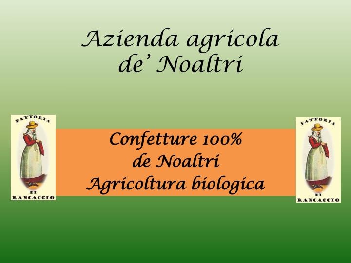 azienda agricola de noaltri