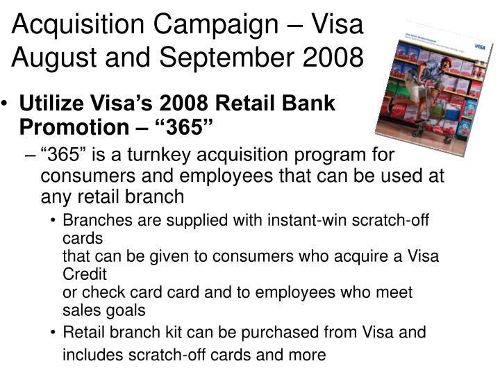 acquisition campaign visa august and september 2008