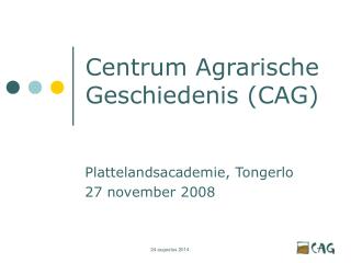 centrum agrarische geschiedenis cag