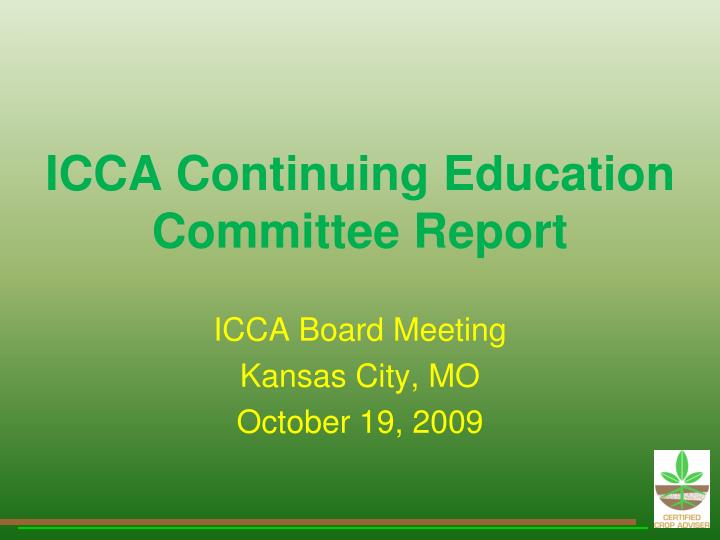 icca continuing education committee report