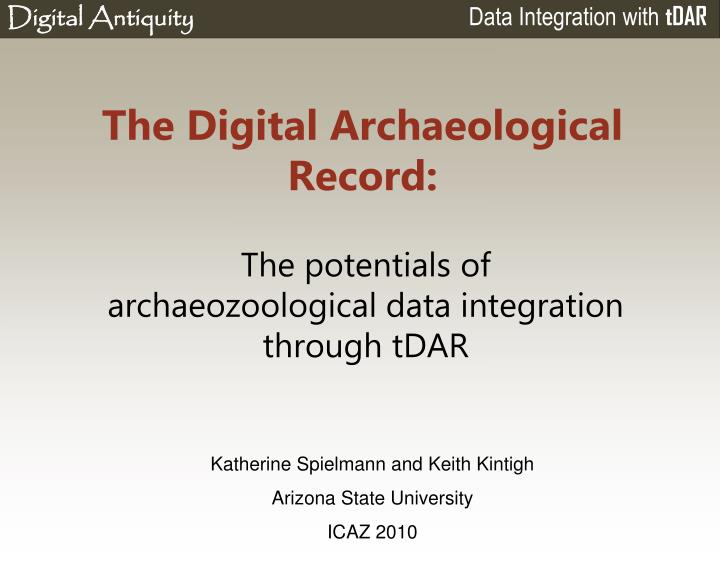 the digital archaeological record
