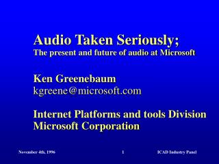 Slides, other materials online: research.microsoft/research/graphics/kgreene/icad