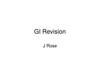 GI Revision
