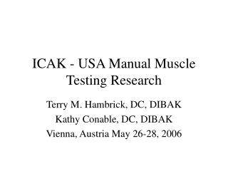 ICAK - USA Manual Muscle Testing Research