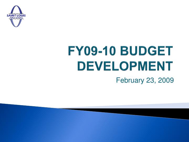 fy09 10 budget development