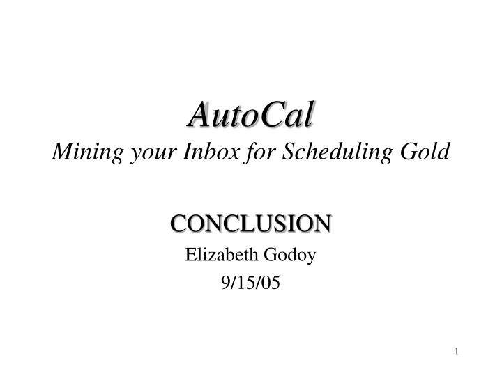 autocal mining your inbox for scheduling gold