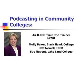 Podcasting in Community Colleges: