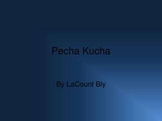 Pecha Kucha