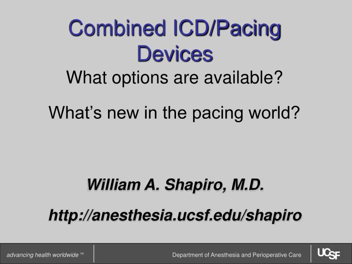 combined icd pacing devices