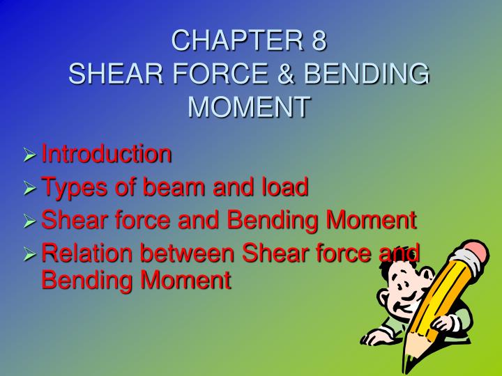 chapter 8 shear force bending moment