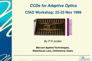 CCDs for Adaptive Optics CfAO Workshop: 22-23 Nov 1999