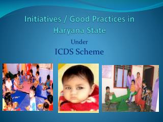 Initiatives / Good Practices in Haryana State