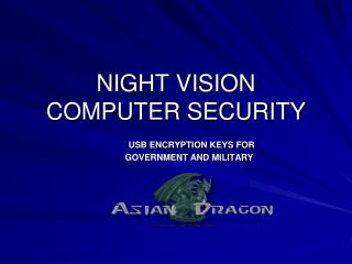 NIGHT VISION COMPUTER SECURITY