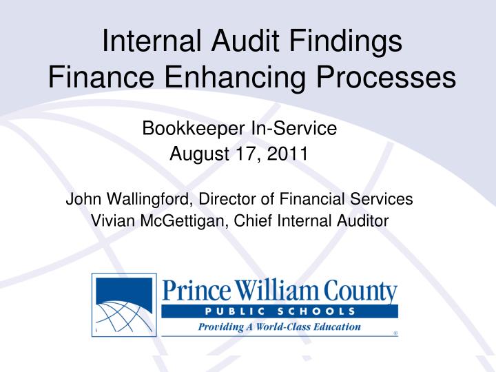 internal audit findings finance enhancing processes