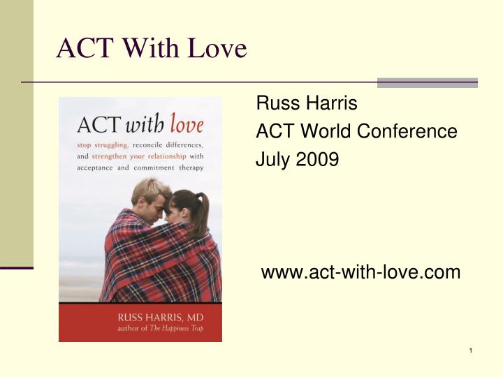 act with love