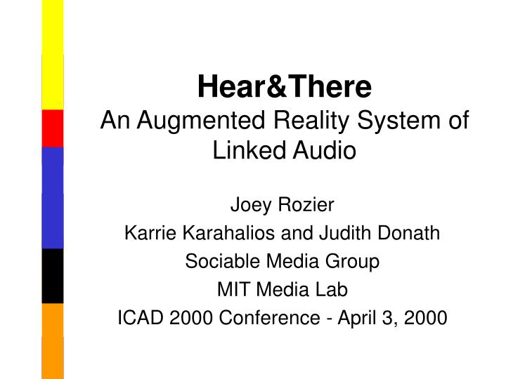 hear there an augmented reality system of linked audio