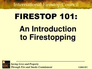 FIRESTOP 101: