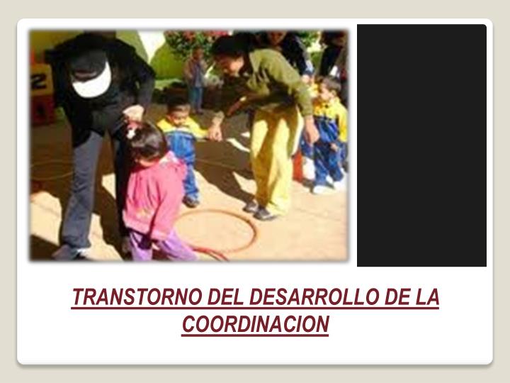 transtorno del desarrollo de la coordinacion