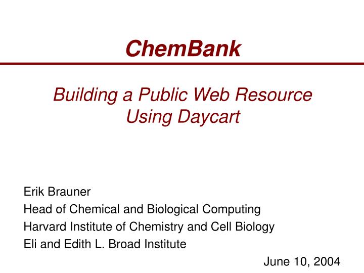 chembank building a public web resource using daycart