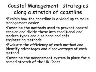 Coastal Management- strategies along a stretch of coastline