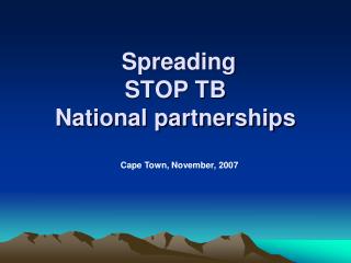Spreading STOP TB National partnerships